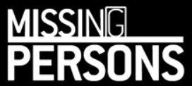 Missing Persons 